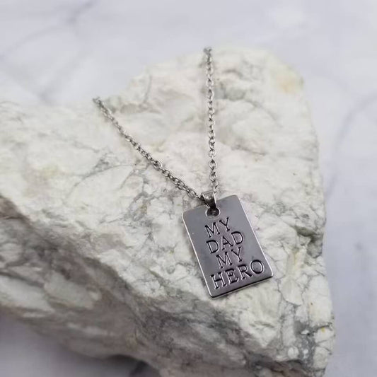 My Dad My Hero Necklace - Father's Day